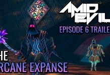 Amid Evil s’offre un sixième épisode