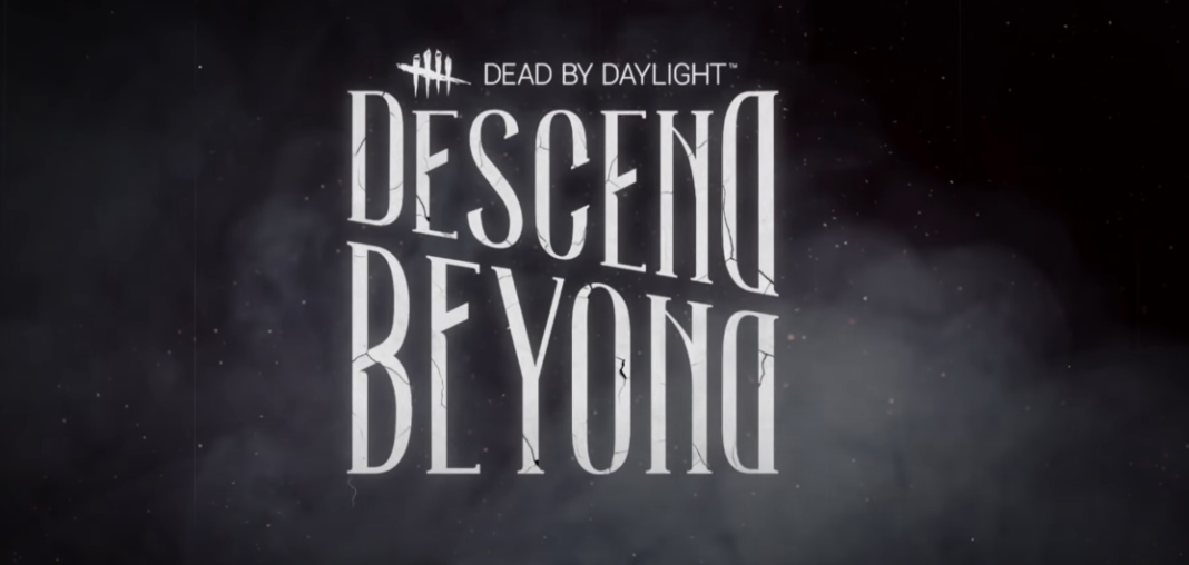 Dead by Daylight Descend Beyond