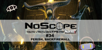 NoScope #34 - Perish, Backfirewall_