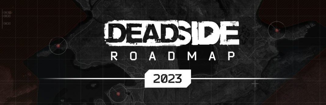 Deadside - Roadmap