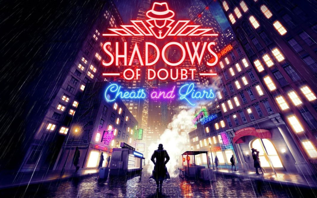 Shadows of Doubt - Cheats and Liars