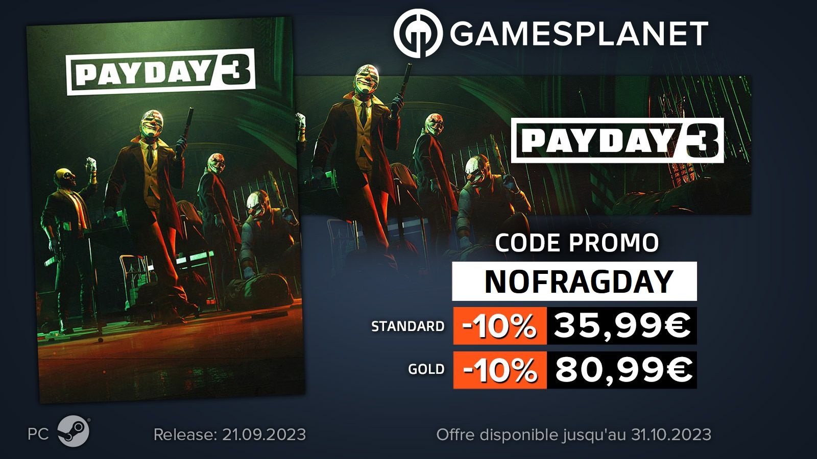 code promo PAYDAY 3 NOFRAGDAY