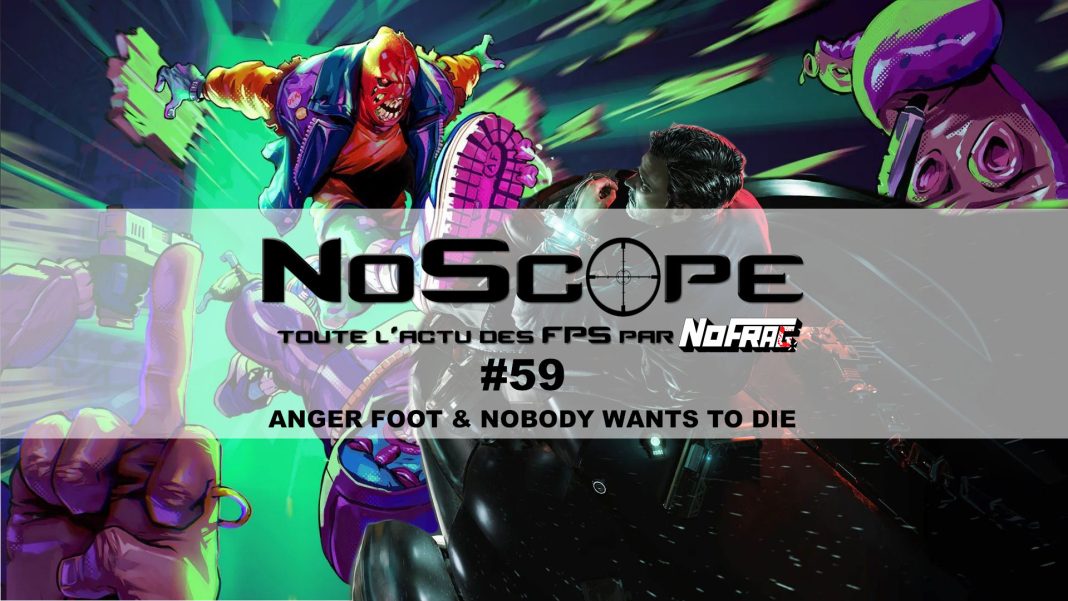 NoScope #59 - Anger Foot