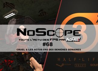 NoScope #68 : CRUEL et les actualités des dernières semaines NoScope #68 - CRUEL