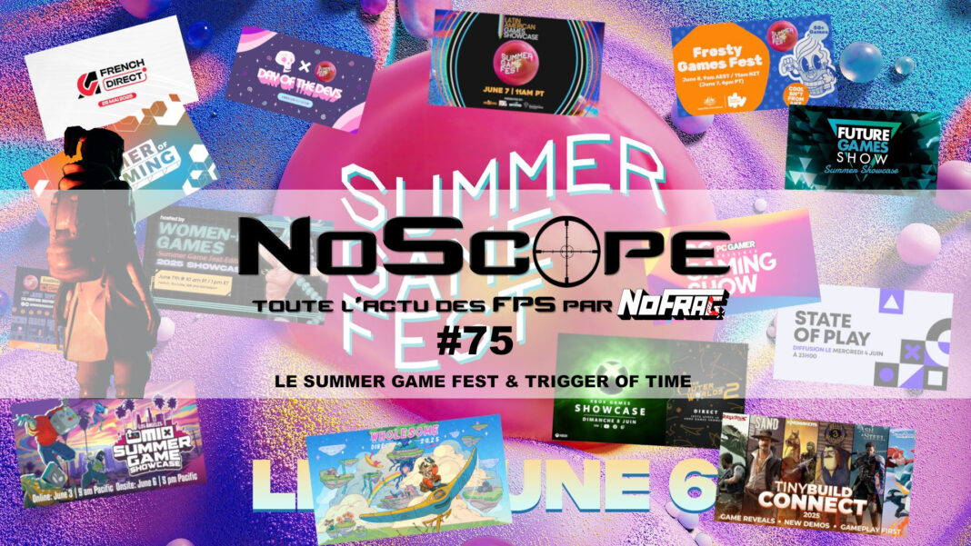 NoScope #75 - Spécial Summer Game Fest