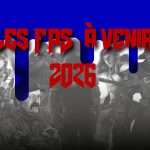 Les FPS à venir 2026